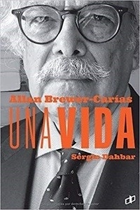 Allan Brewer-Carías. Una vida