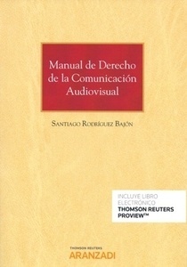 Manual de derecho de la comunicación audiovisual (Dúo)