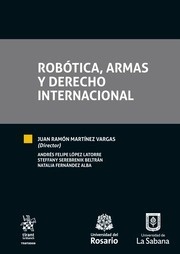 Robótica, armas y derecho internacional.