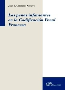 Penas infamantes en la codificación penal francesa, Las