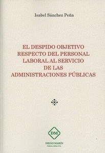 Despido objetivo respecto del personal laboral al servicio de las administraciones públicas, El