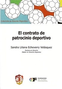 Contrato de patrocinio deportivo, El