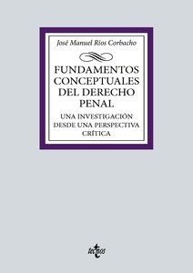 Fundamentos conceptuales del Derecho Penal