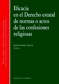 Eficacia en el Derecho estatal de normas o actos de las confesiones religiosas