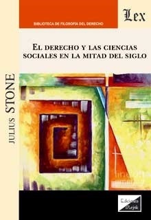 El derecho y las ciencias sociales en la mitad del siglo