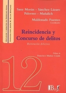 Reincidencia y concurso de delitos