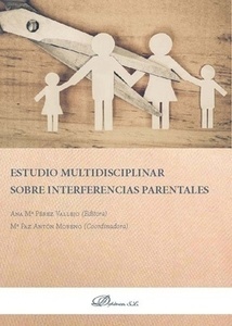 Estudio multidisciplinar sobre interferencias parentales