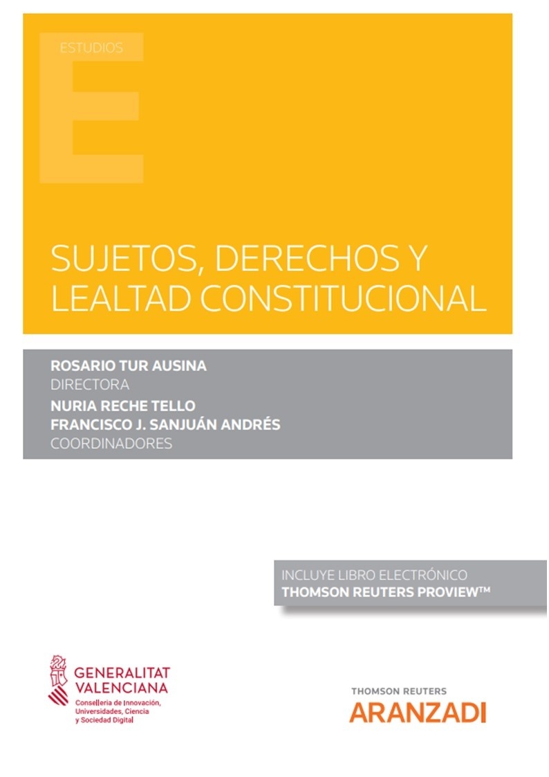 Sujetos derechos y lealtad constitucional