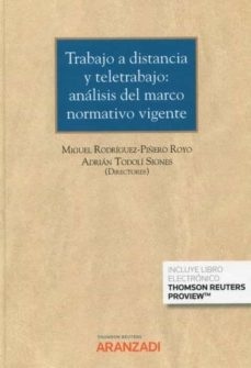 Trabajo a distancia y teletrabajo: análisis del marco normativo vigente