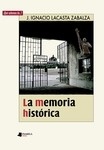 Memoria histórica, La