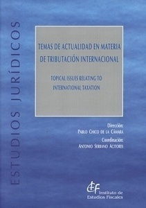 Temas de actualidad en materia de tributación internacional