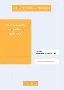 Compraventa con pacto de supervivencia, La "Obligaciones y contratos"