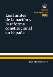 Limites de la nación y la reforma constitucional en España, Los