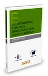 Unión Europea y los brics (Brasil, Rusia, India, China y Sudáfrica), La