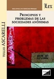 Principios y problemas de las sociedades anónimas