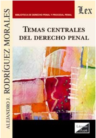 Temas centrales del derecho penal