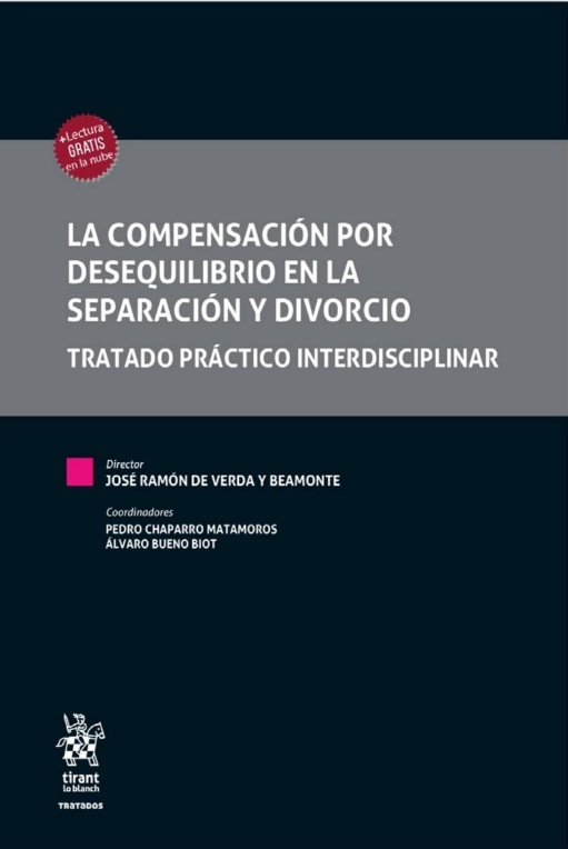 La compensación por desequilibrio en la separación y divorcio. Tratado práctico interdisciplinar