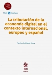 Tributación de la economía digital en el contexto internacional, europeo y español, La