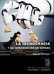 Tecnocracia y su introducción en España, La