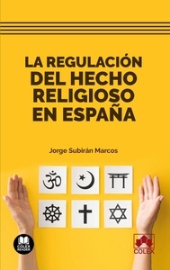 La regulación del hecho religioso en España