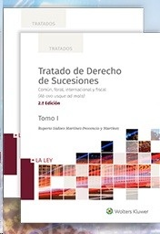 Tratado de derecho de sucesiones. Común, foral, internacional y fiscal. (2 vol)
