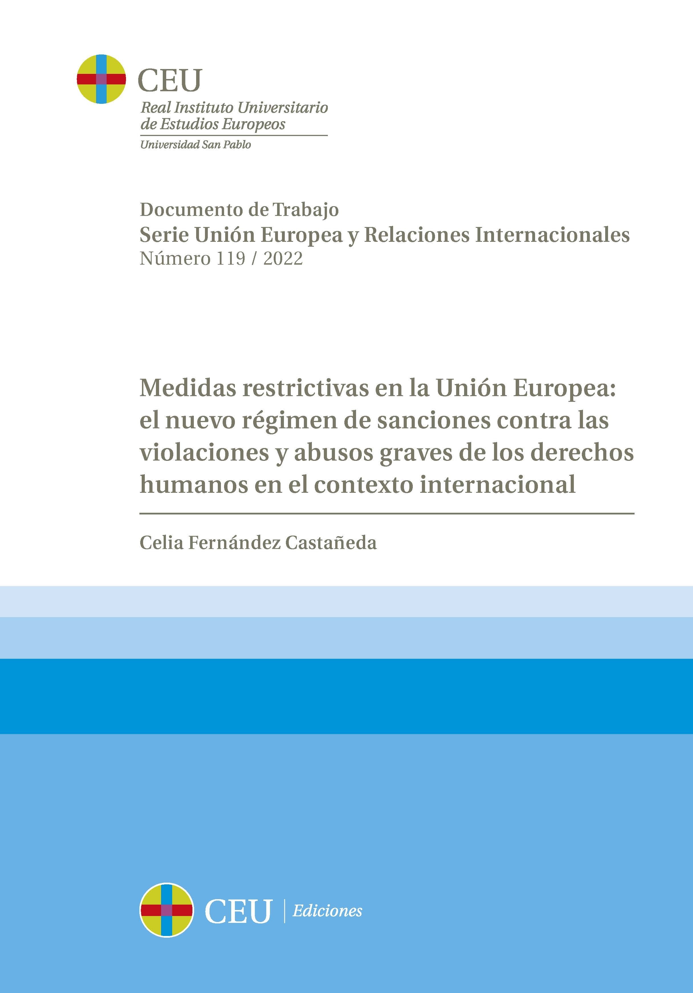 Medidas restrictivas en la Unión Europea: "El nuevo régimen de sanciones contra las violaciones y abusos graves de los derechos humanos en el contexto internacional"