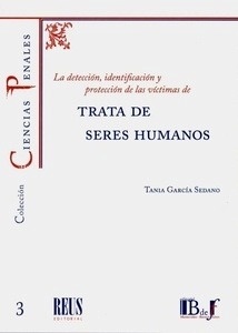 Detección, identificación y protección de las víctimas de trata de seres humanos, La