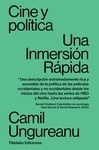 Cine y política "Una inmersion rápida"