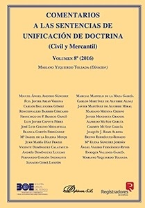 Comentarios a las sentencias de unificación de doctrina. Vol 8º "Civil Mercantil"