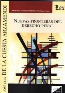 Nuevas fronteras del derecho penal