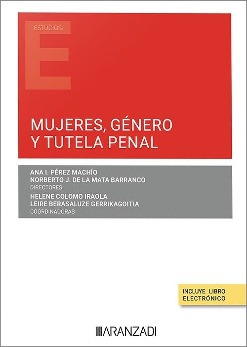 Mujeres, género y tutela penal (Papel + e-book)