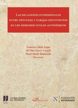 Las relaciones patrimoniales entre cónyuges y parejas convivientes en los derechos civiles autonómicos