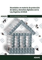 Novedades en materia de protección de datos y derechos digitales con la Ley Orgánica 3-2018