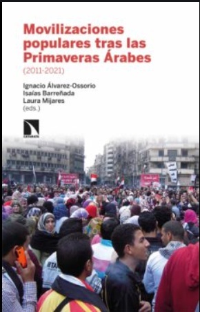 Movilizaciones populares tras las Primaveras Árabes (2011-2021)