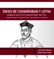 Diego de Covarrubias y Leyva "Primer tratado de derecho penal, parte especial, de Europa"