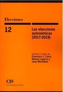 Las elecciones autonómicas (2017-2019)