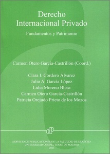 Derecho internacional privado. Fundamentos y patrimonio