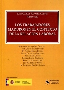 Trabajadores maduros en el contexto de la relación laboral, Los