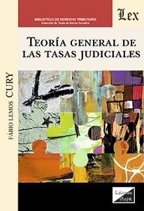 Teoría general de las tasas judiciales