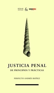 Justicia penal de principios y prácticas
