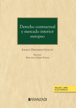 Derecho contractual y mercado interior europeo