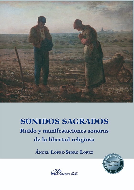 Sonidos sagrados "Ruido y manifestaciones sonoras de la libertad religiosa"