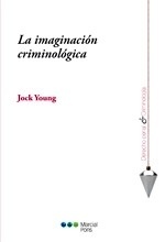Imaginación criminológica, La