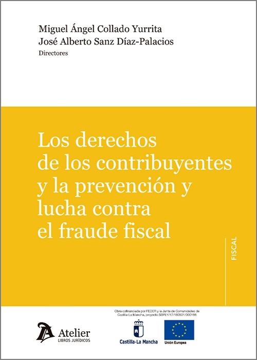 Los derechos de los contribuyentes y la prevención y lucha contra el fraude fiscal