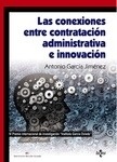 Conexiones entre contratación administrativa e innovación, Las