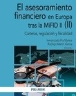 Asesoramiento financiero en Europa tras la MiFID II (II), El
