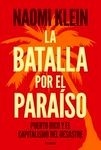 Batalla por el paraíso, La "Puerto Rico y el capitalismo del desastre"