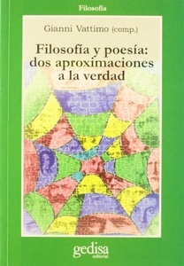 Filosofía y poesía: dos aproximaciones a la verdad