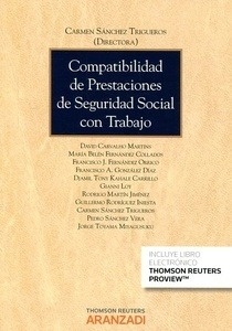 Compatibilidad de prestaciones de seguridad social con trabajo