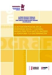 Actuación policial en la diversidad social y cultural: buenas prácticas ante